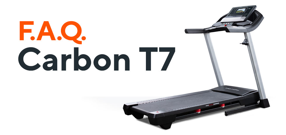 Frequently Asked Questions: Carbon T7 Treadmill | ProForm Blog